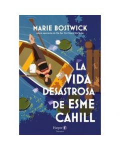 La vida desastrosa de Esme Cahill